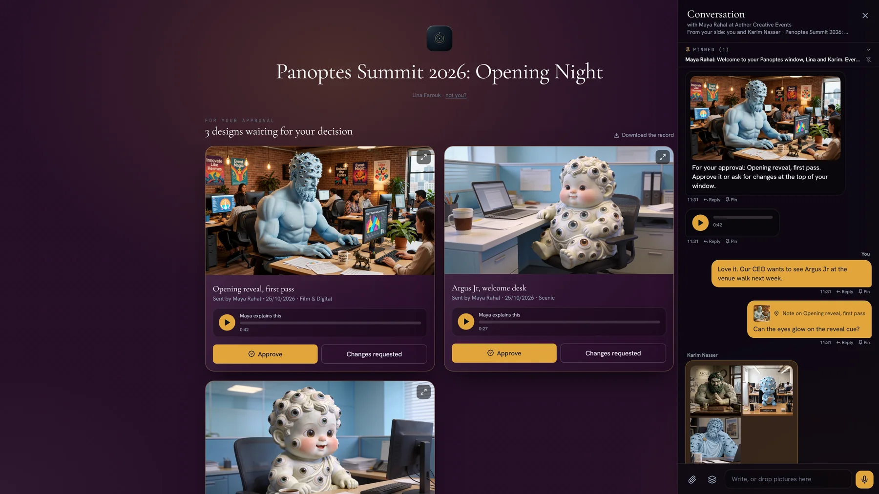 The client's window for Panoptes Summit 2026: Opening Night. Designs waiting for a decision, each with Approve and Changes requested, the agency's voice note Maya explains this on the opening reveal, and the conversation open beside it with a voice note from the agency, a reply from the client and her note pinned on the picture.